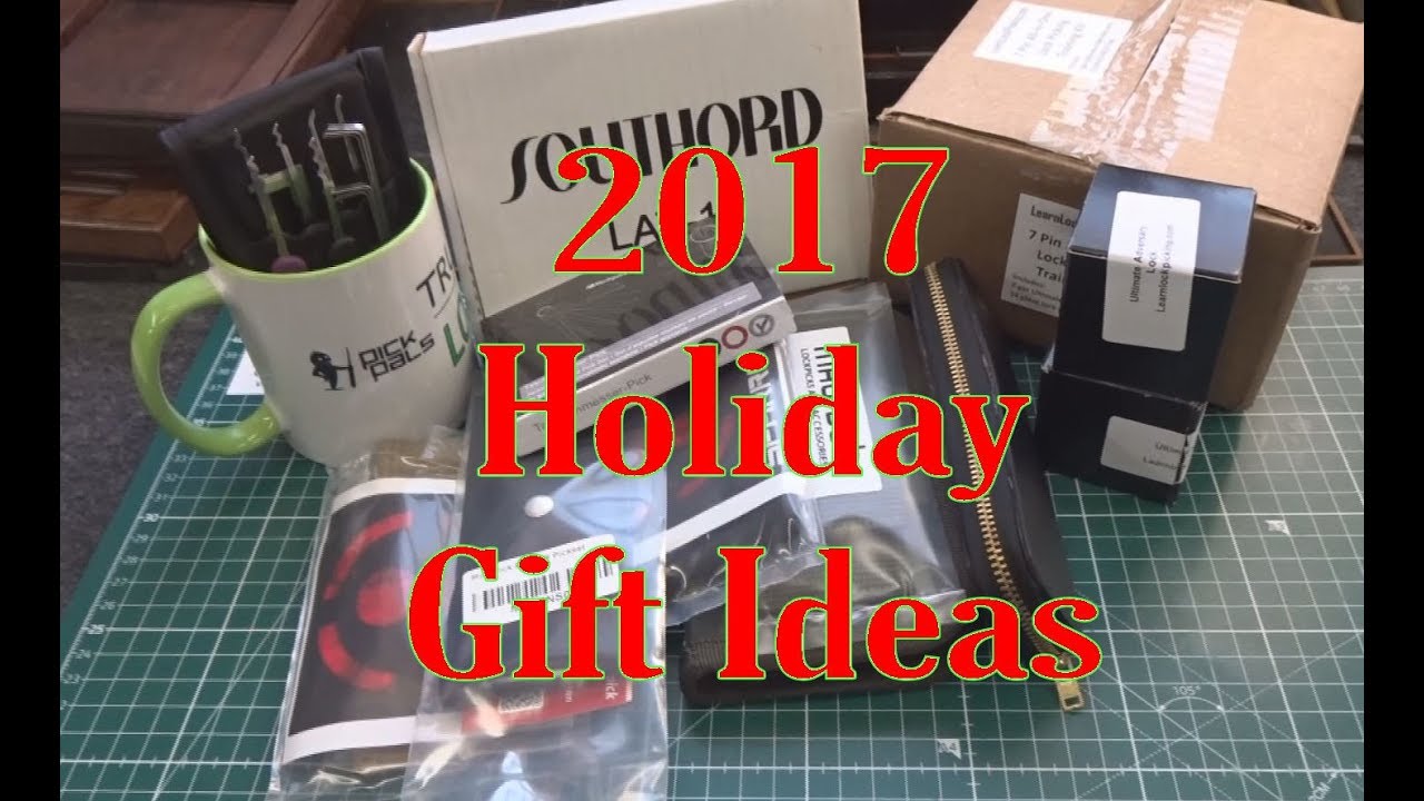 (1189) 2017 Holiday Gift Ideas – BosnianBill's LockLab