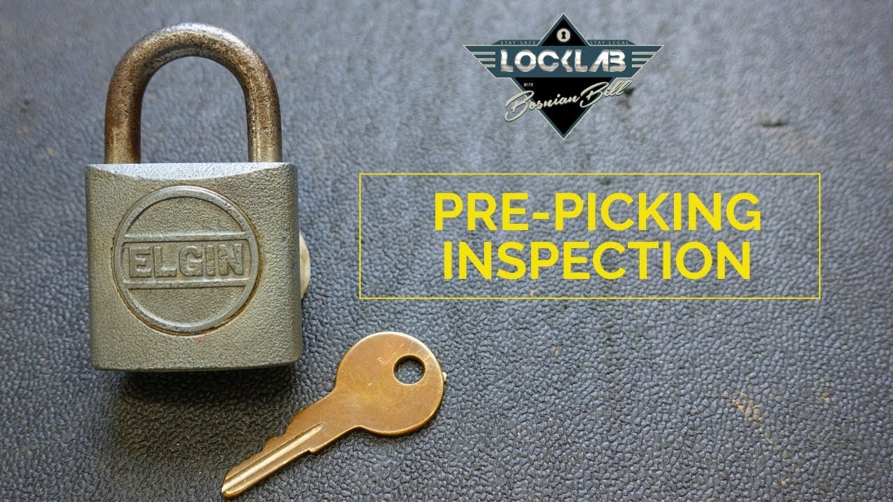 (1619) Pre-Picking Inspection – BosnianBill's LockLab