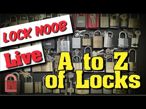 A to Z of Locks – Lock Noob Live AMA