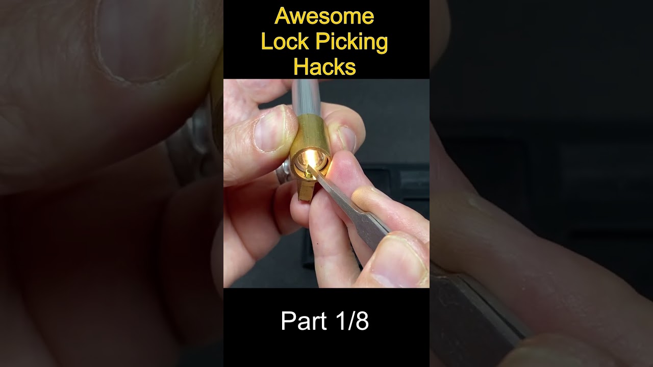 Lock Picking Hacks Part 1